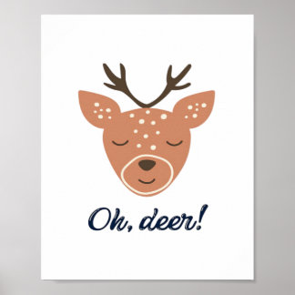 Oh Deer Deer Love Save The Deer Creative Design  Poster