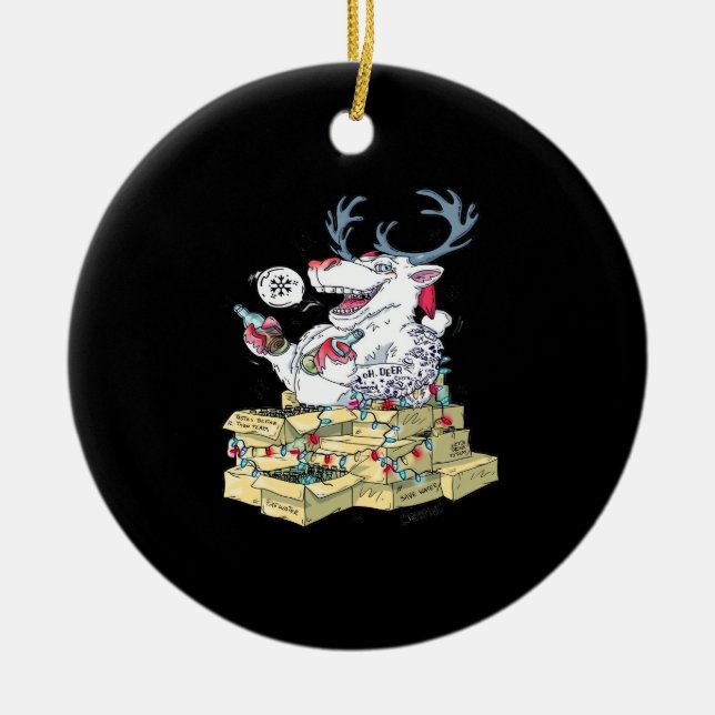 Oh Deer Drunk Reindeer Celebrating ChristmOrnament Keramik Ornament (Vorne)
