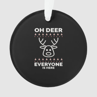 Oh Deer Everyone Is Here Modern Style Ornament