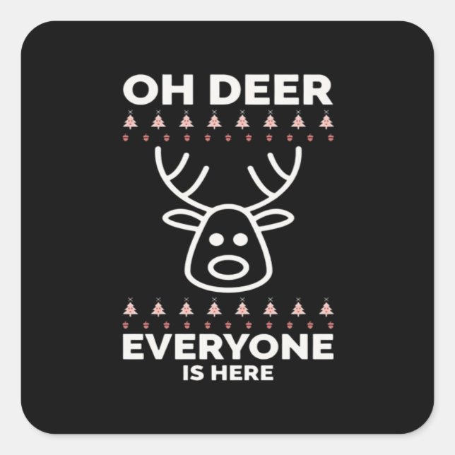 Oh Deer Everyone Is Here Modern Style  Quadratischer Aufkleber (Vorderseite)