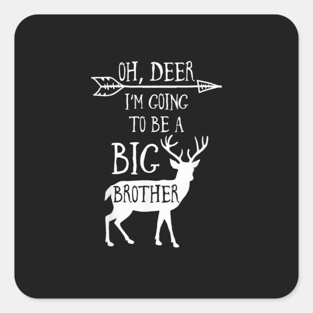 Oh Deer Going To Big Brother Christmas Announcemen Quadratischer Aufkleber (Vorderseite)