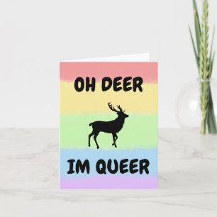 OH DEER ICH BIN QUE Funny LGBTQ+ Dankeskarte