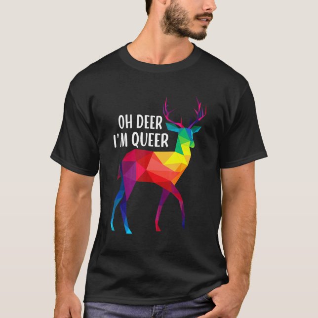 Oh Deer Ich bin Queer Regenbogen Gay Pride Monat T-Shirt (Vorderseite)
