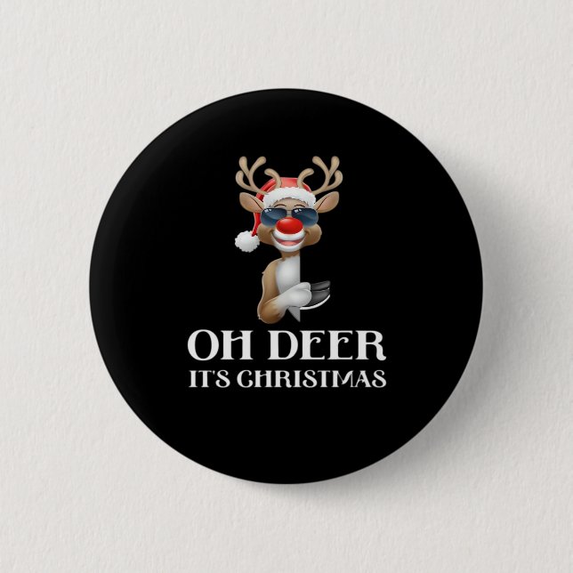 Oh Deer Its Christmas Reindeer Style  Button (Vorderseite)