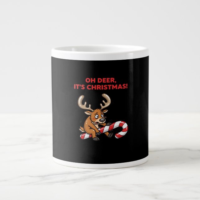 Oh Deer Its Christmas Stressed Reindeer With Sweet Jumbo-Tasse (Vorderseite)