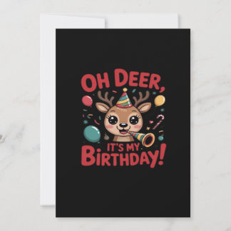 Oh Deer Its My Birthday Cute Reindeer Festive Styl Feiertagskarte