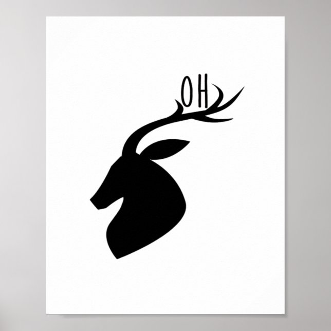 Oh Deer Pun Kreativ-Stil  Poster (Vorne)