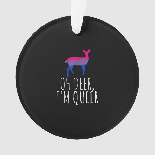 Oh Deer Queer Bisexual Pride Gay LAcrylic Ornament (Vorderseite)