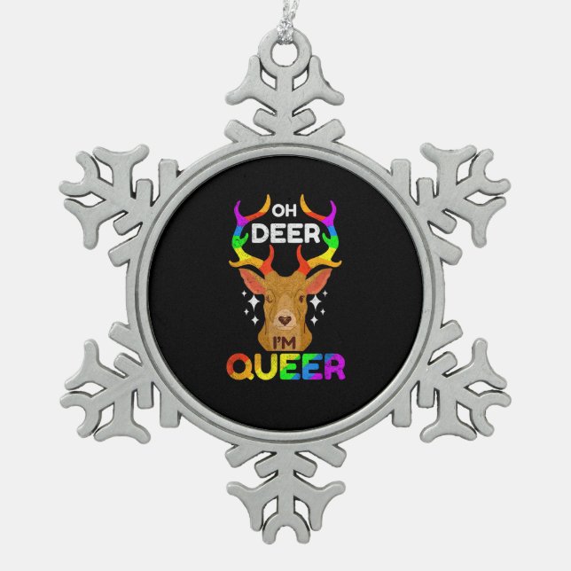 Oh Deer Queer Funny LGBTQ Pride Awareness  Schneeflocken Zinn-Ornament (Vorderseite)