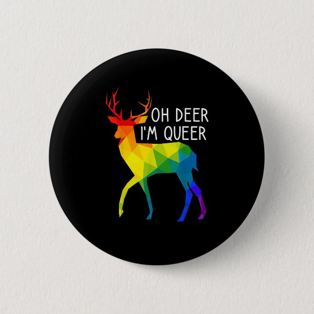 Oh Deer Queer LGBTQ Pride Celebration Month  Button (Vorderseite)
