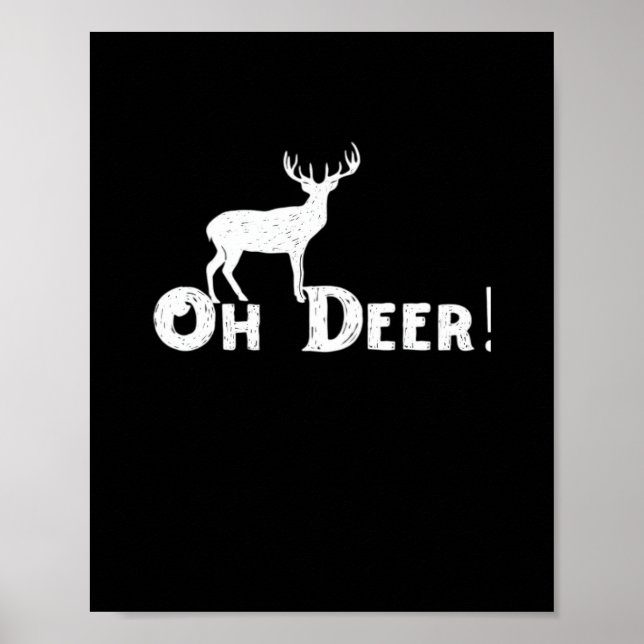Oh Deer Saubere Grafikstyle  Poster (Vorne)