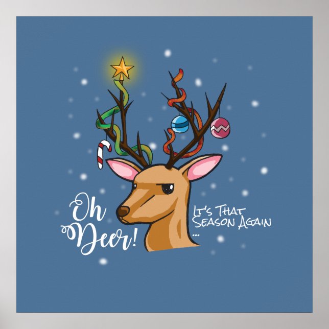 Oh DEER | Weihnachtspuffer Poster (Vorne)