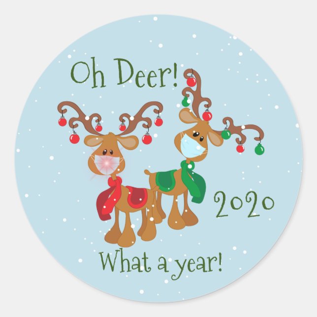 Oh Deer What a Year Christmas Pandemic 2020 Runder Aufkleber (Vorderseite)