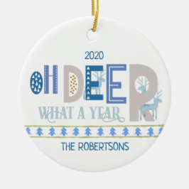 Oh Deer What a Year Fun Christmas Blue Keramik Ornament