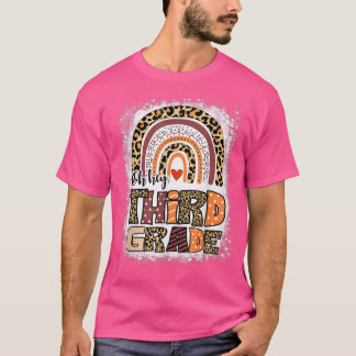 Oh, der Regenbogen der dritten Klasse ist am 1. Ta T-Shirt