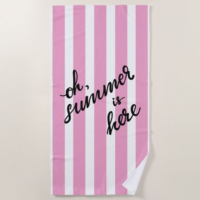 Oh, der Sommer ist hier Strandtuch (Vorderseite)