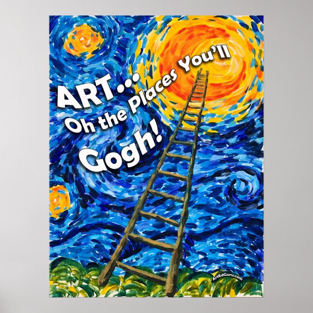 Oh, die Orte, an denen du gogh! Poster (Vorne)