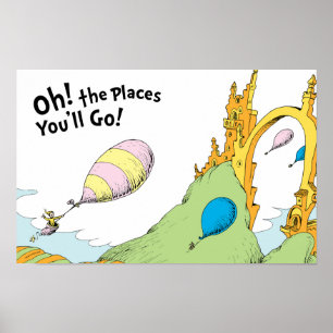 Oh, die Orte, an denen du sein wirst! Poster