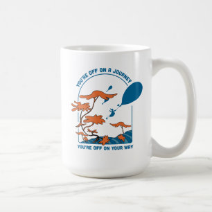 Oh, die Orte, an die du gehen wirst! "Auf zu einer Kaffeetasse