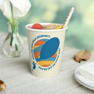 Oh, die Orte, an die du gehen wirst! "Du bist unte Pappbecher