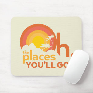 Oh, die Orte, an die du gehst! Landschaft-Typograf Mousepad