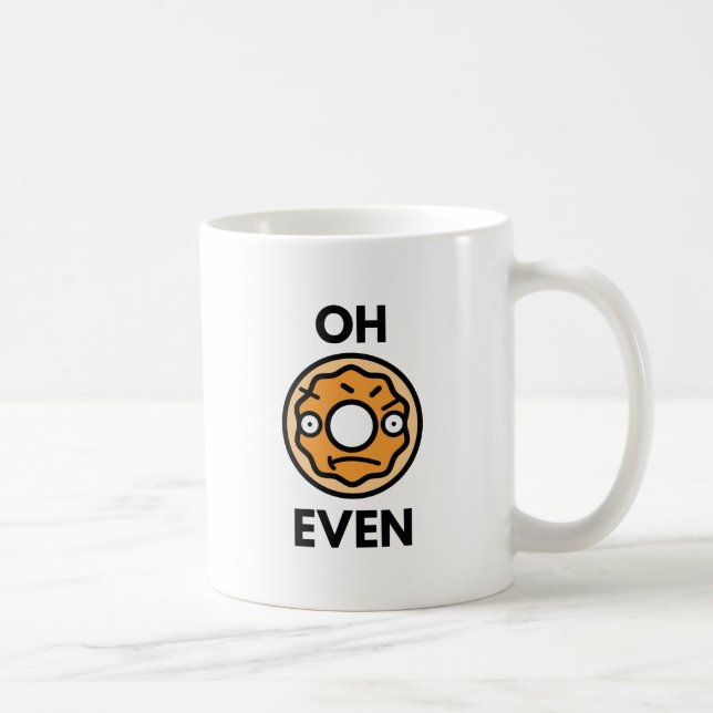Oh Donut sogar Kaffeetasse (Rechts)