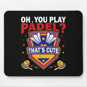 Oh, du spielst Padel? Probiere Badminton-Schläger Mousepad