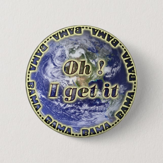 Oh erhalte ich ihm Bama Erdeknopf Button (Vorderseite)