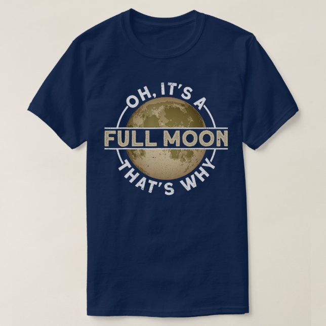 Oh, es ist Vollmond T-Shirt (Design vorne)
