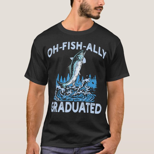 Oh Fisch Alleingraduiert 2021 Fischen Abschluss fü T-Shirt (Vorderseite)