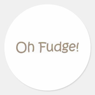 Oh Fudge! Runder Aufkleber