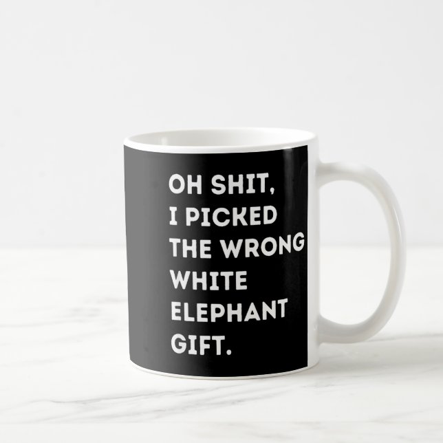 Oh Funny White Elephant For Adults Under 15 20  Kaffeetasse (Rechts)