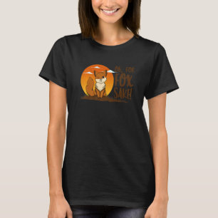 Oh für Fox Sake Animal für Männer Frauen 4 T-Shirt