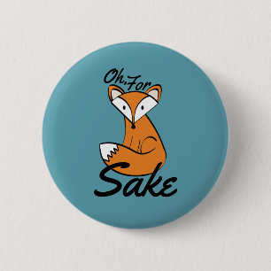 Oh, für Fox Sake Button