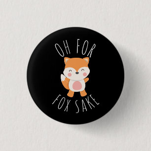 Oh für Fox Sake Button