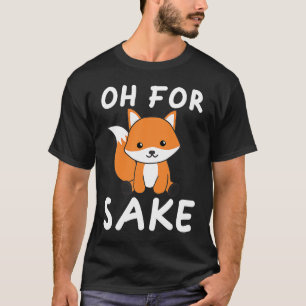 Oh für Fox Sake Foxing Puff T-Shirt