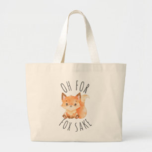 Oh für Fox Sake Jumbo Stoffbeutel
