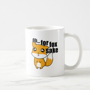 Oh.. Für Fox Sake Kaffeetasse