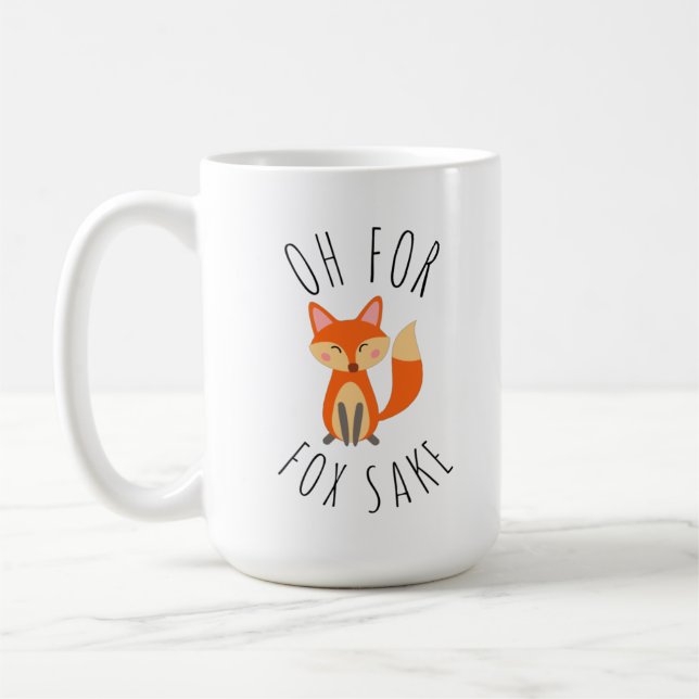 Oh für Fox Sake Kaffeetasse (Links)