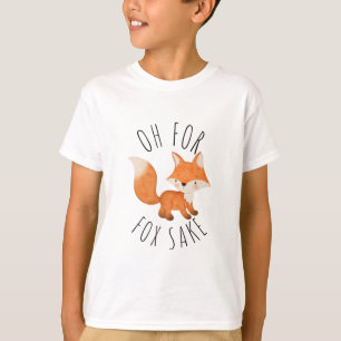 Oh für Fox Sake T - Shirt