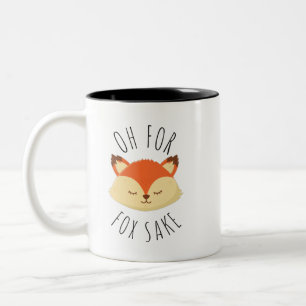 Oh für Fox Sake Zweifarbige Tasse
