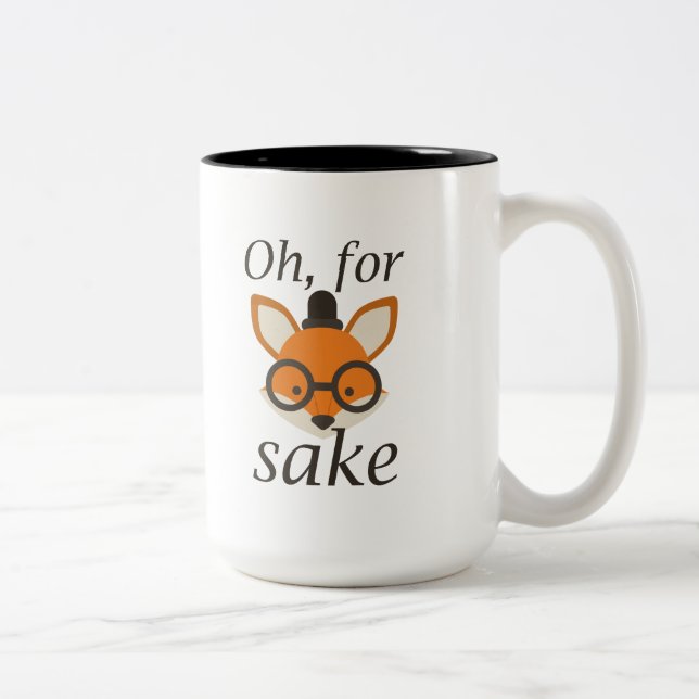 Oh, für Fox Sake Zweifarbige Tasse (Rechts)
