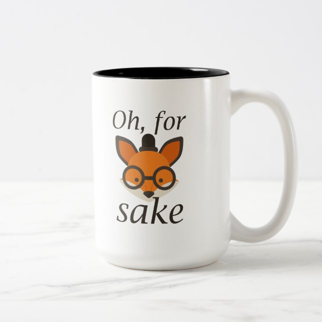 Oh, für Fox Sake Zweifarbige Tasse (Rechts)