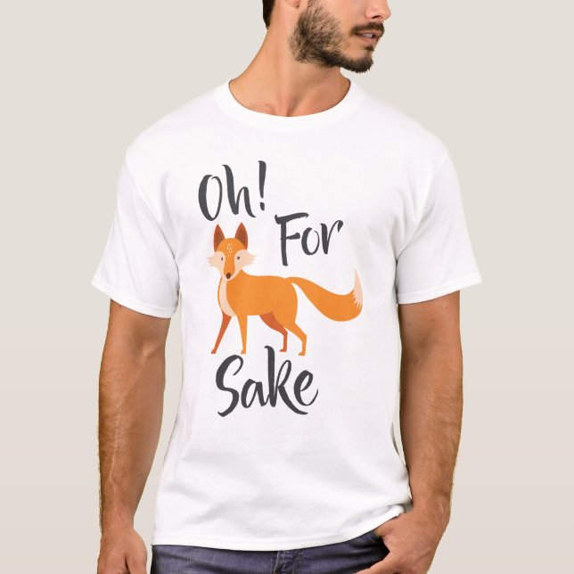 oh für Fuchsgrund T-Shirt (Vorderseite)