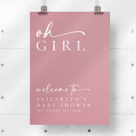 Oh Girl Pink Minimalistisch Baby Dusche Begrüßungs Poster