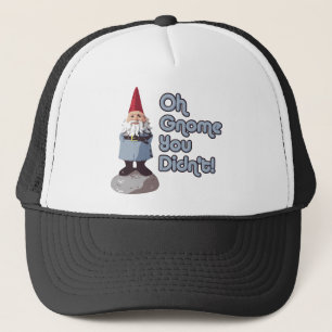 Oh Gnome taten Sie nicht! Truckerkappe