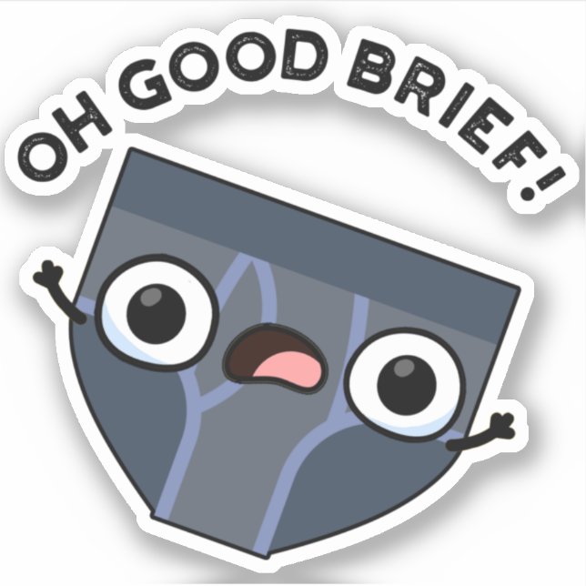 Oh, gutes kurzes lustiges Unterhosenpuff Aufkleber (Vorderseite)