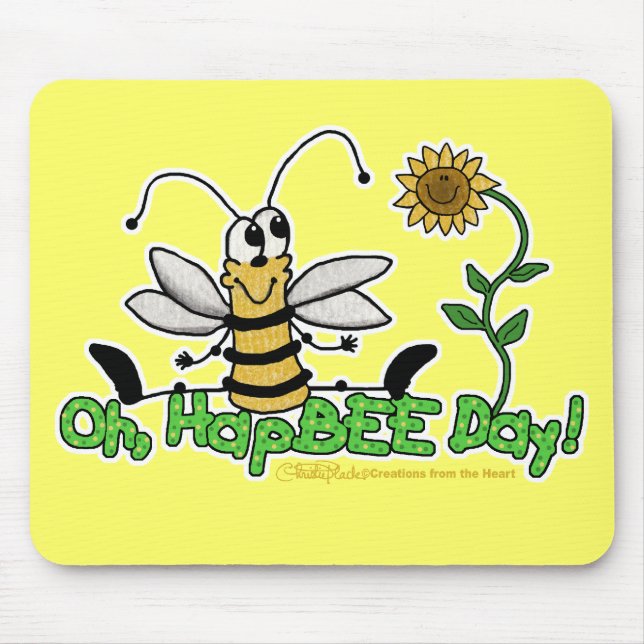 Oh HapBee Day Mousepad (Vorne)