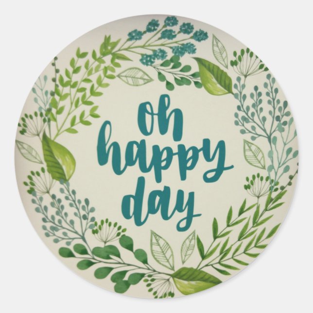 Oh Happy Day Runder Aufkleber (Vorderseite)