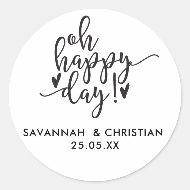 Oh Happy Day Script Personalisiert Wedding Sticker (Vorderseite)